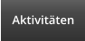 Aktivit�ten